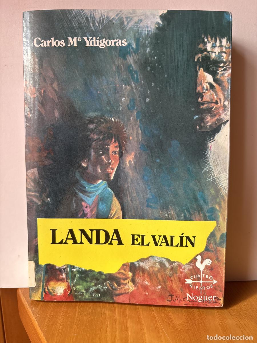 Libros: Landa el Val&iacute;n - CARLOS MARIA YDIGORAS REVENGA JUAN MAN CICUENDEZ TDK424