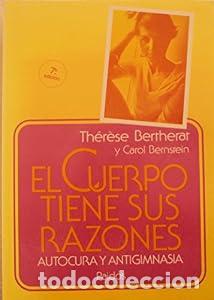 Libros: El cuerpo tiene sus razones - Carol Bernstein Th&eacute;r&egrave;se Bertherat
