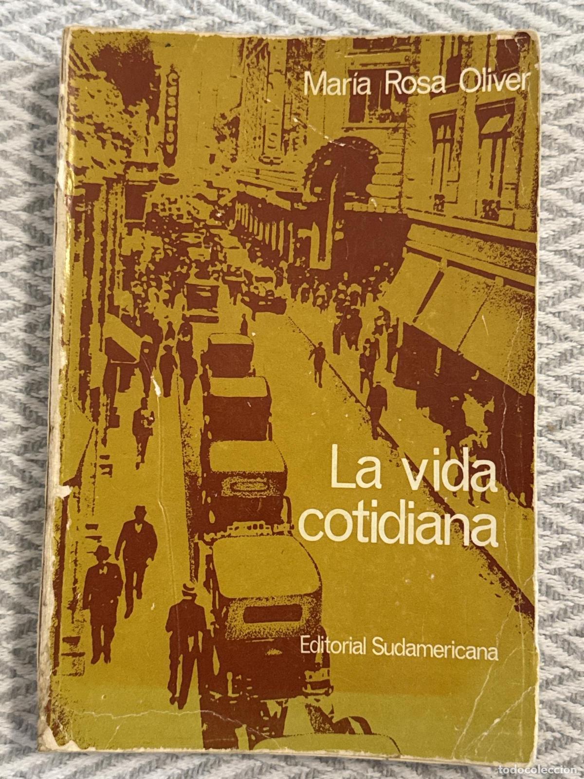 Libros: La vida cotidiana - Mar&iacute;a Rosa Oliver - Foto 2