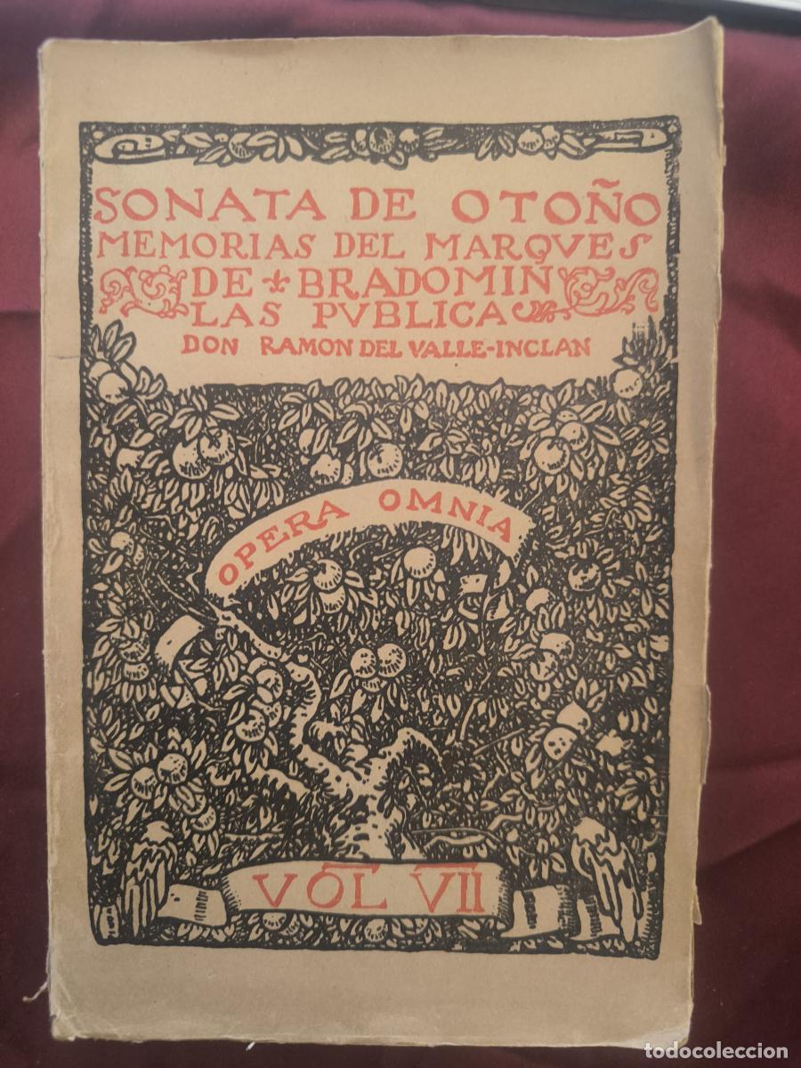 Libros: Sonata de Oto&ntilde;o Memorias del Marqu&eacute;s de Bradom&iacute;n - Ram&oacute;n del Valle-Incl&aacute;n