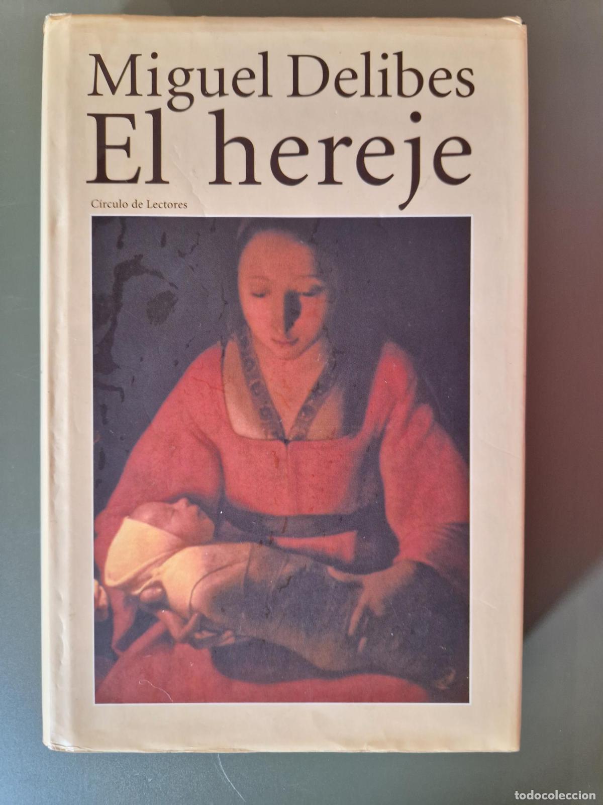 Libros: El hereje - Miguel Delibes - Foto 2