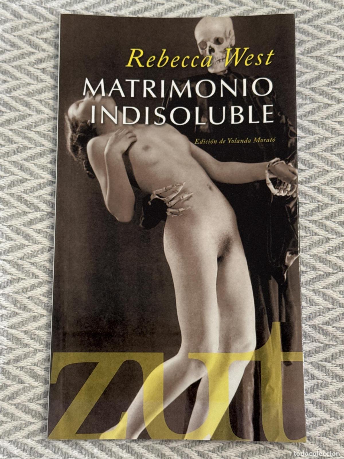 Libros: Matrimonio indisoluble - West Rebecca - Foto 1