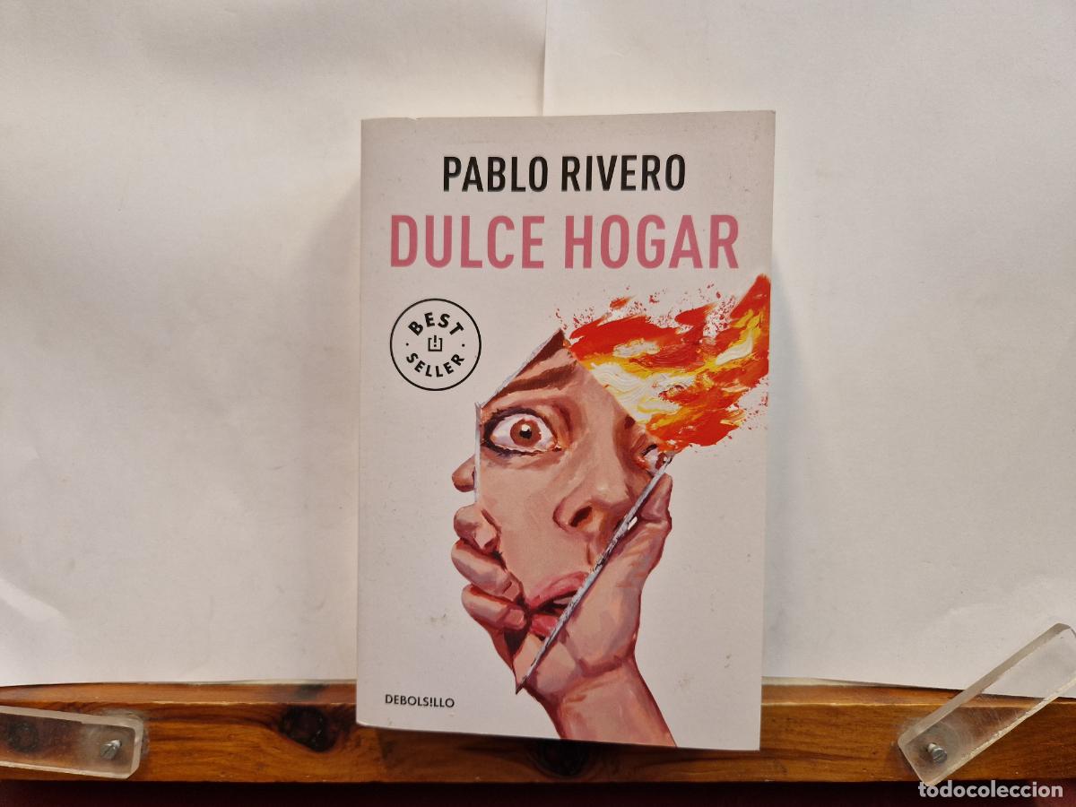 Libros: PABLO RIVERO. DULCE HOGAR. BESTSELLER.