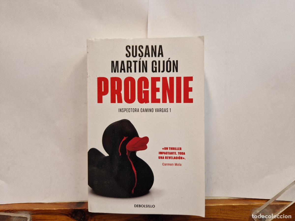 Libros: SUSANA MARTIN GIJON. PROGENIE. INSPECTORA CAMINO VARGAS 1. UN THRILLER IMPACTANTE. TODA UNA REVELACI