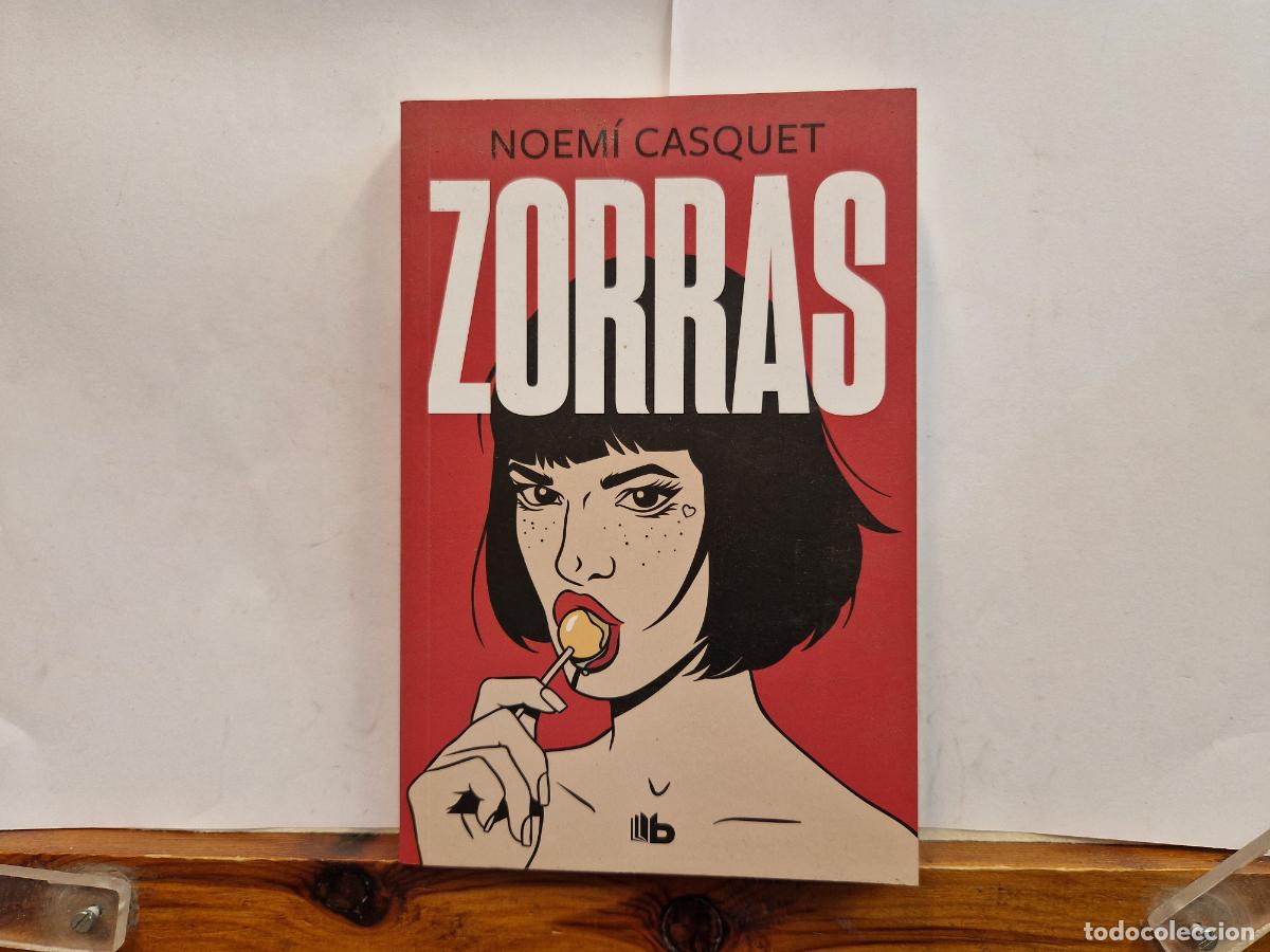 Libros: NOEMI CASQUET. ZORRAS.