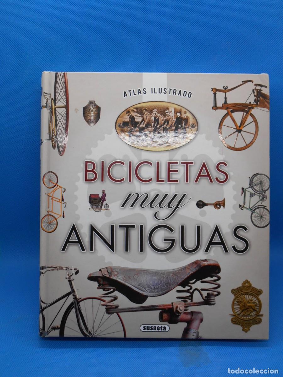 Libros: Bicicletas muy antiguas Atlas ilustrado