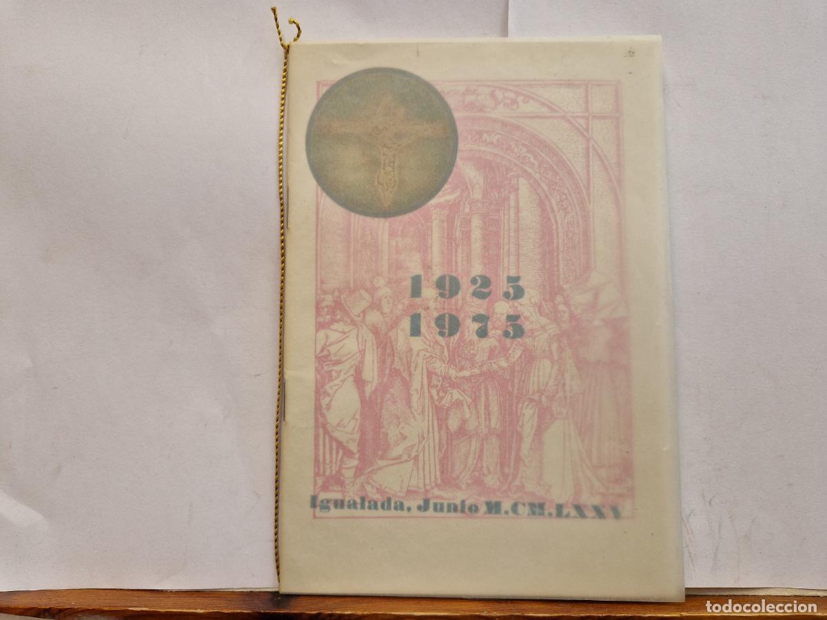 Libros: IGUALADA, JUNIO M.CM.LXXV. 1925-1975