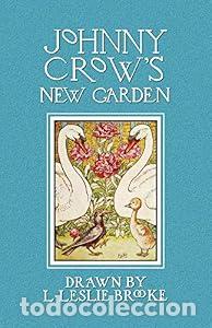 Libros: Johnny Crow's New Garden (in Color) - L. Leslie Brooke