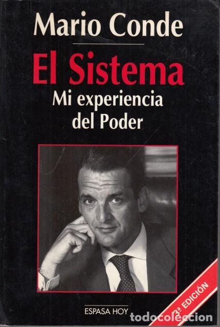B&uuml;cher: EL SISTEMA, MI EXPERIENCIA EN EL PODER - CONDE, MARIO