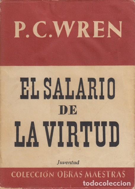 Libros: EL SALARIO DE LA VIRTUD - WREN, P. C. - Foto 1