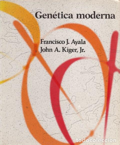 books: GEN&Eacute;TICA MODERNA - AYALA, FRANCISCO J.; KIGER, JOHN A. Jr.