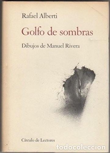 Libros: GOLFO DE SOMBRAS - ALBERTI, RAFAEL - Foto 1