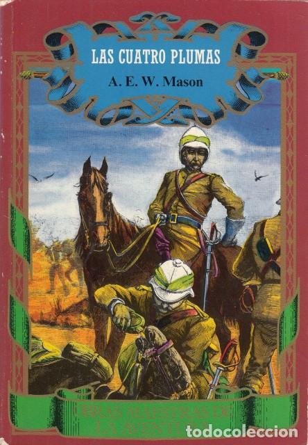 Libros: LAS CUATRO PLUMAS - MASON, A. E. W. - Foto 1