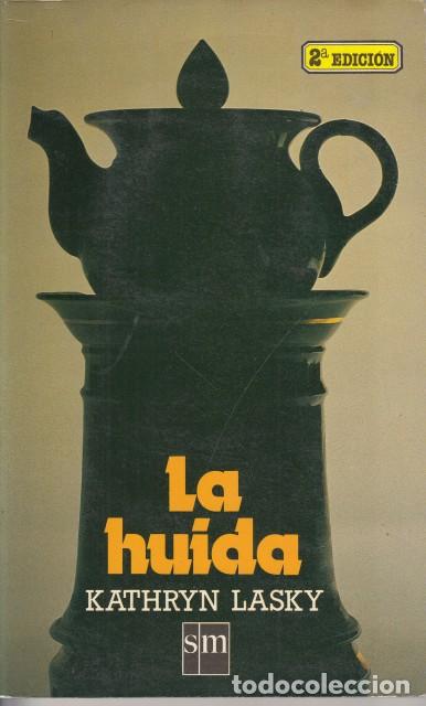 Libros: LA HU&Iacute;DA - LASKY, KATHRYN - Foto 1
