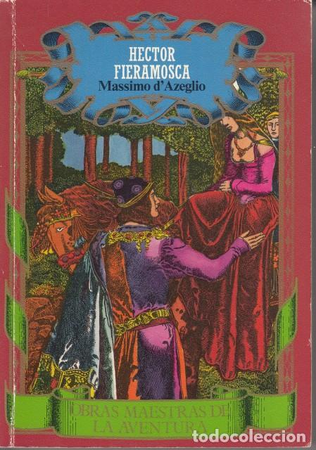 H&eacute;ctor Fieramosca - d'Azeglio, Massimo