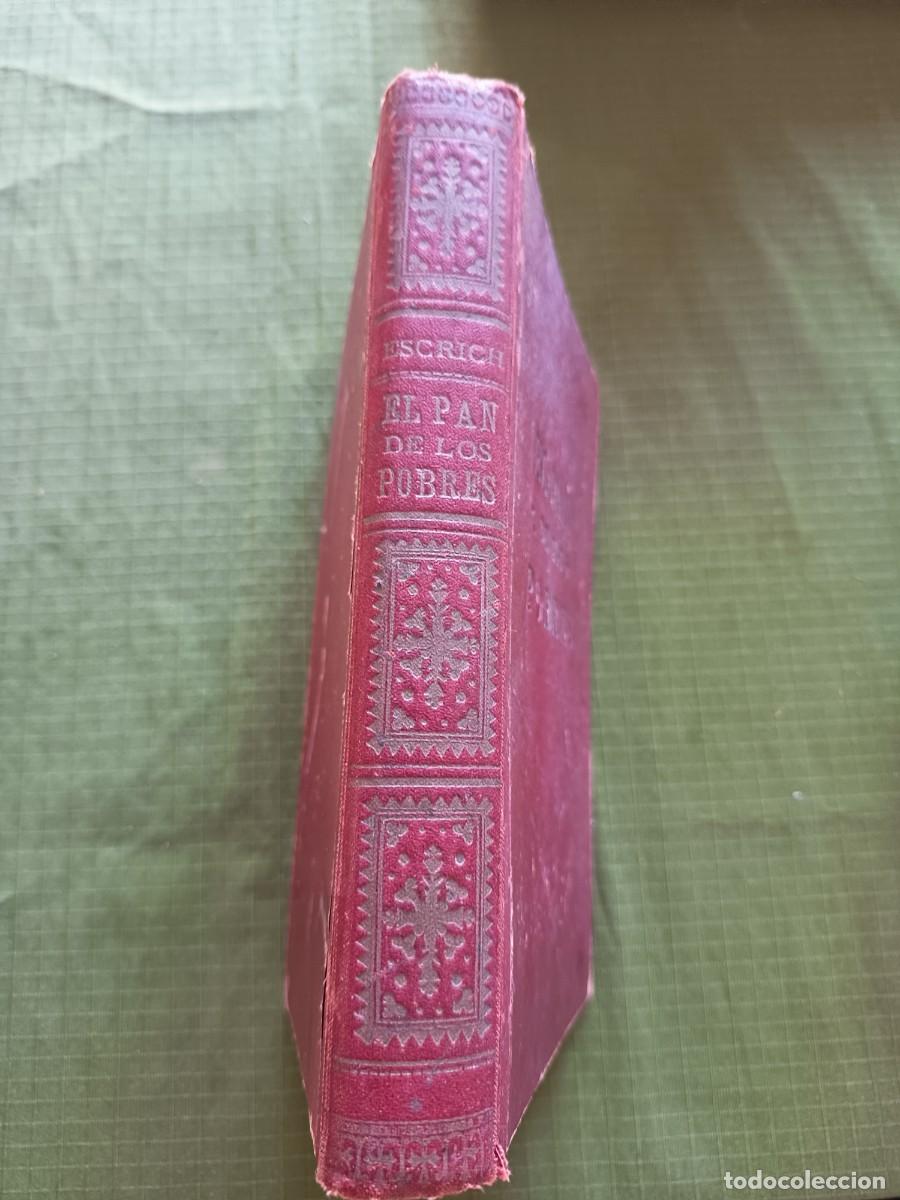 Libros: El pan de los pobres - Foto 2
