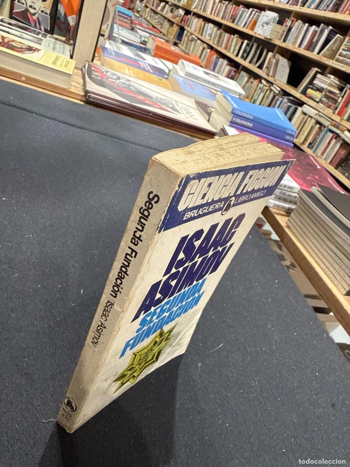 Libros: Segunda fundaci&oacute;n - Isaac Asimov - Foto 3