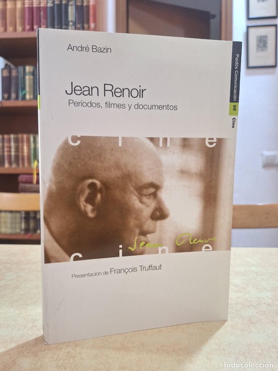 B&uuml;cher: JEAN RENOIR. Per&iacute;odos, filmes y documentos. - BAZIN, ANDR&Eacute;.