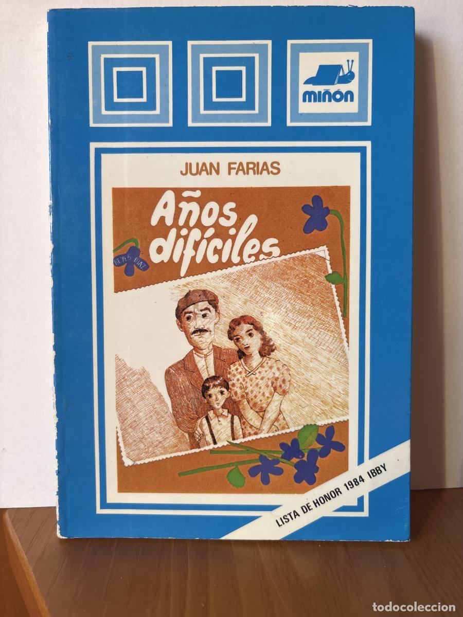 Libros: A&Ntilde;OS DIFICILES - JUAN FRIAS TDK650