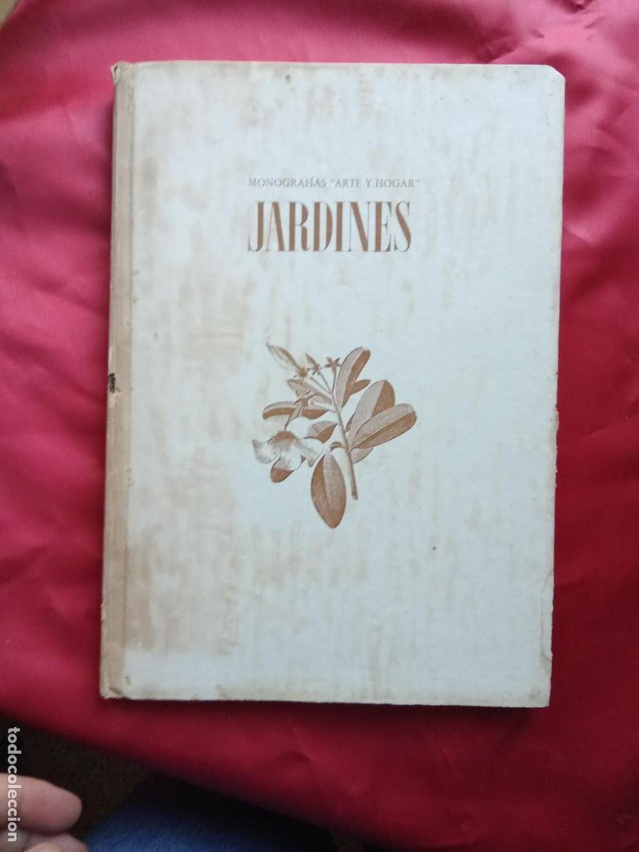 Libros: Monograf&iacute;as &rdquo;arte y hogare&rdquo; Jardines L.16184-2217