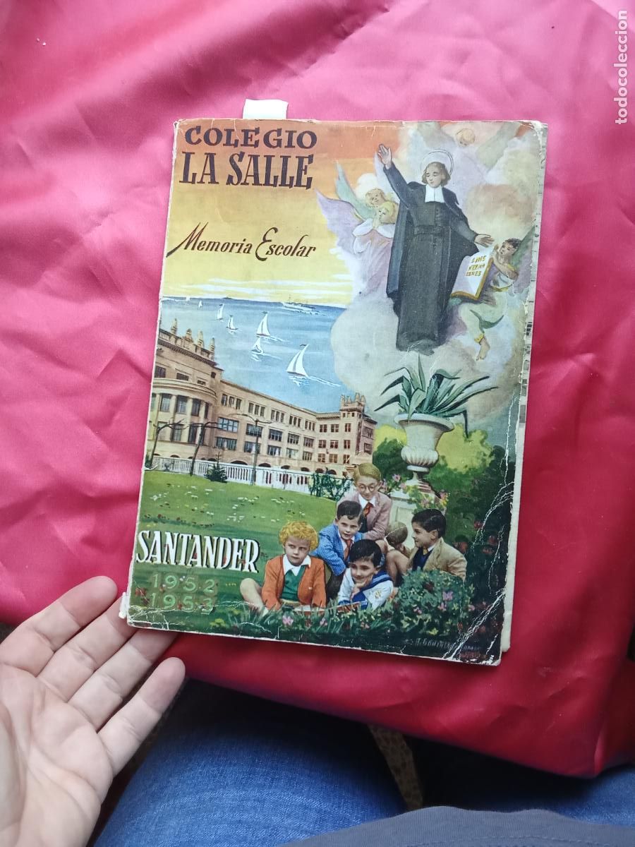 Libros: Colegio la Salle. Memoria escolar Santander 1952-1957 L.16184-2218