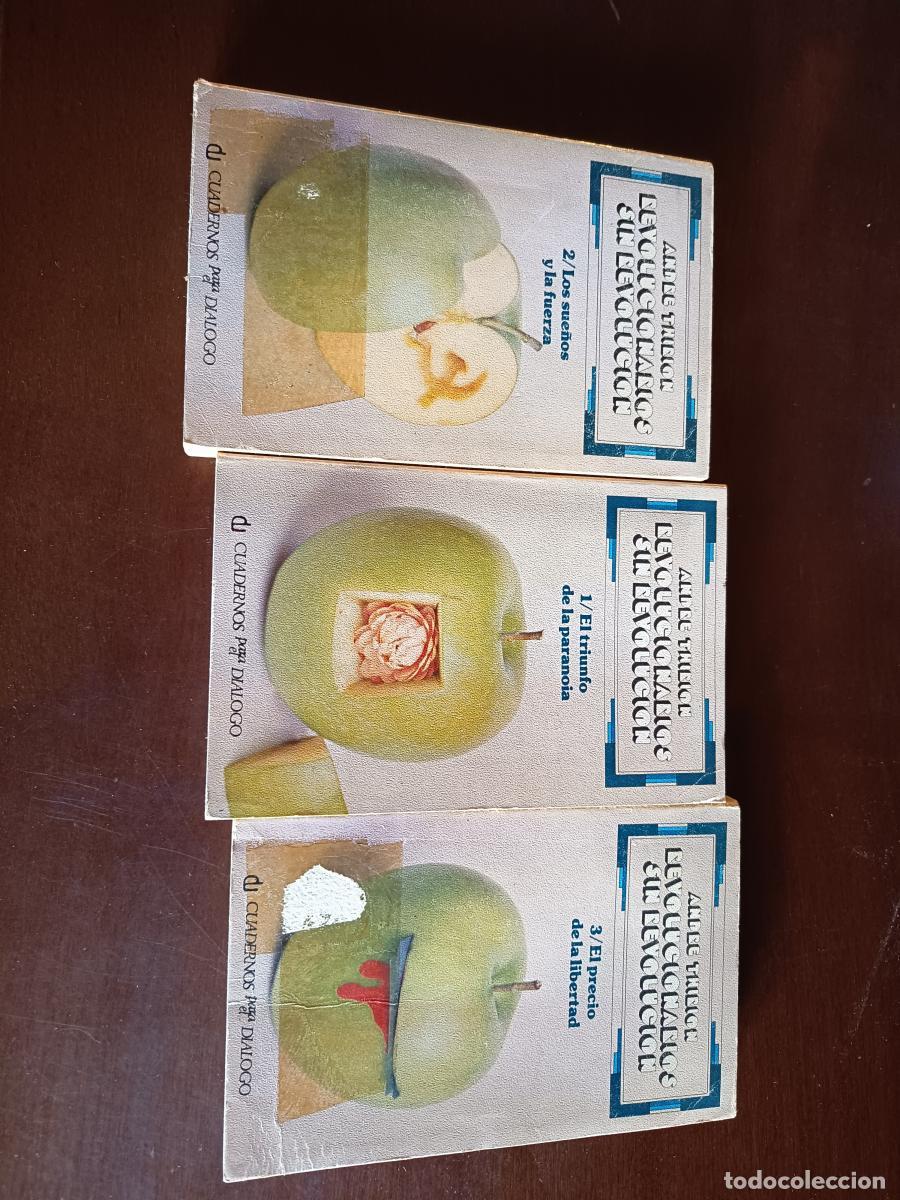 books: Revolucionarios sin revoluci&oacute;n, tres tomos. 1/El triunfo de la paranoia 2/Los sue&ntilde;os y la fuerza 3/e