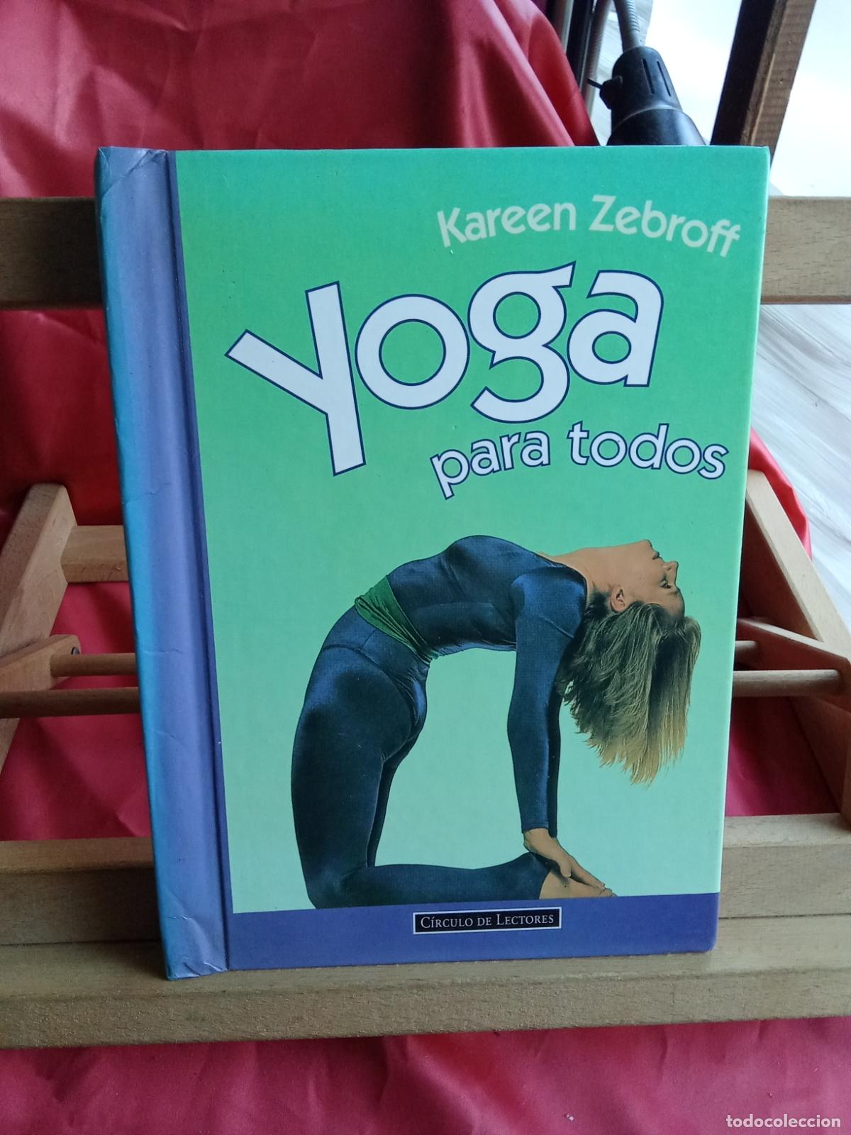 Libri di seconda mano: Yoga para todos. Kareen Zebroff L.16184-2224