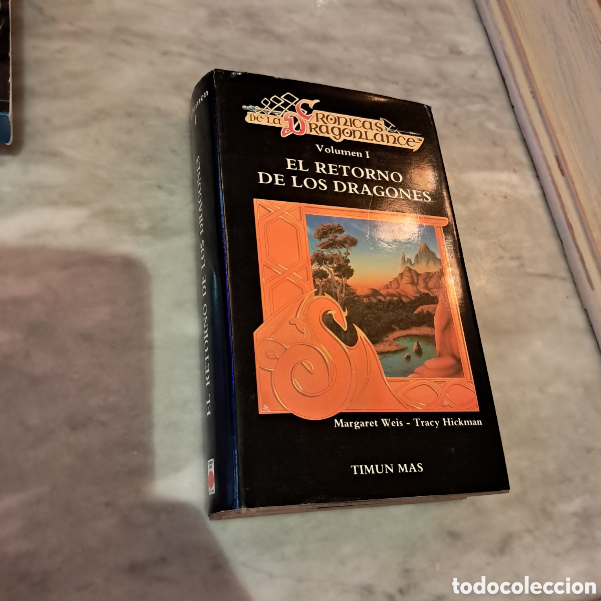 Libros: Cr&oacute;nicas de la Drag&oacute;n Lance, El retorno de los dragones, volumen I, Timun