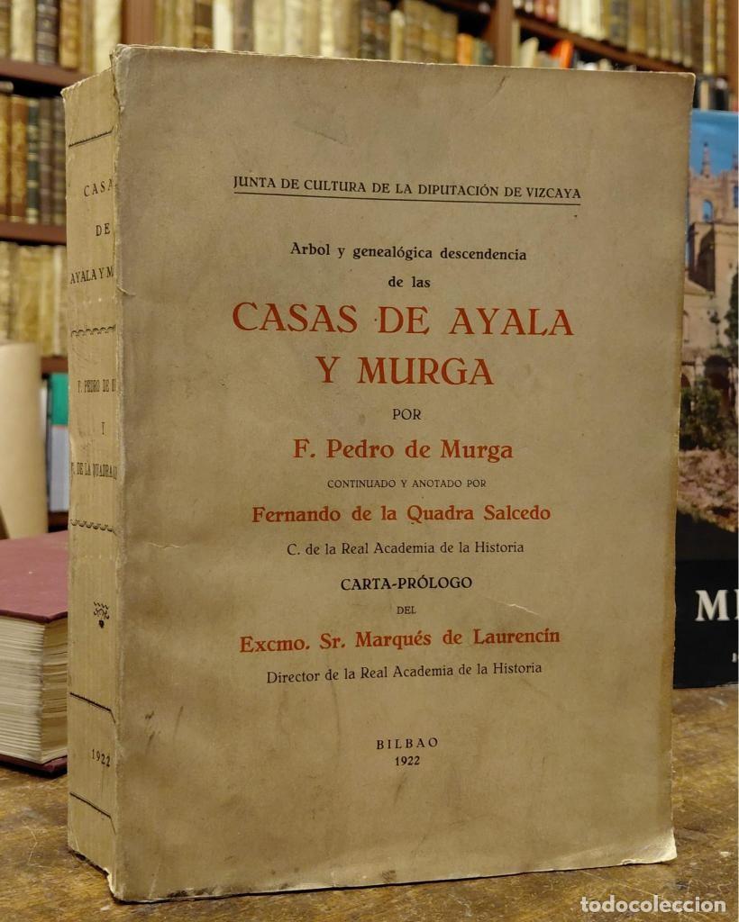 Livros em segunda m&atilde;o: ARBOL GENEALOGICO Y DESCENDENCIA DE LAS CASAS DE AYALA Y MURGA, por Pedro de Murga. Continuado y ano