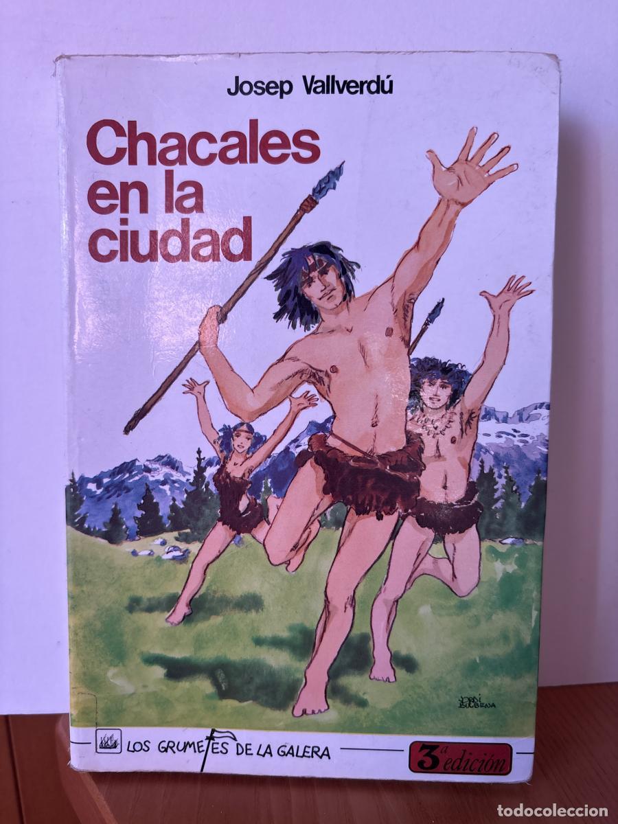Libri di seconda mano: Chacales en la ciudad - Josep Vallverd&uacute; TDK459
