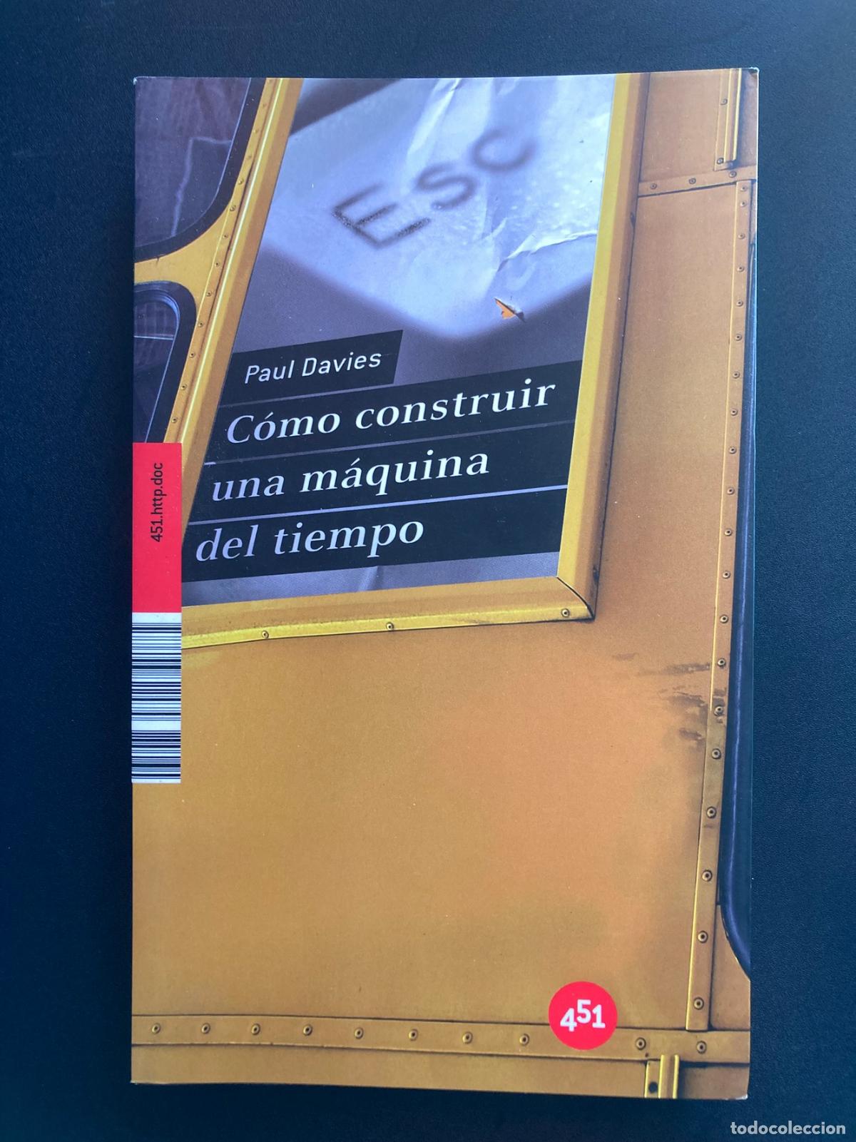Libros: Paul Davies - C&oacute;mo construir una m&aacute;quina del tiempo