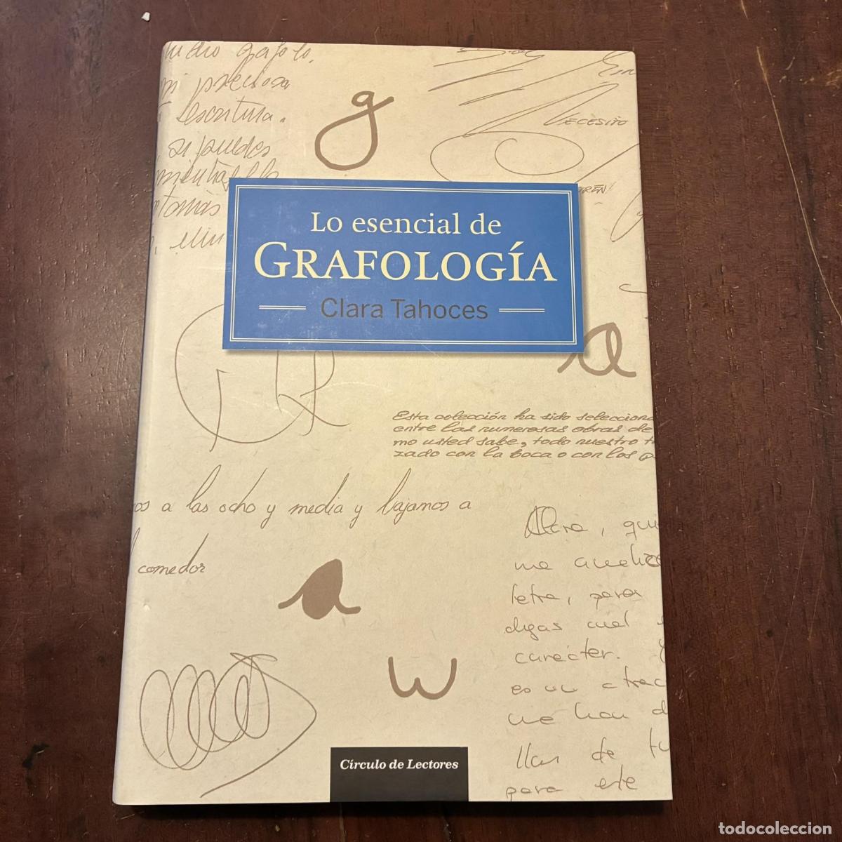 B&uuml;cher: Lo esencial de grafolog&iacute;a - Clara Tahoces