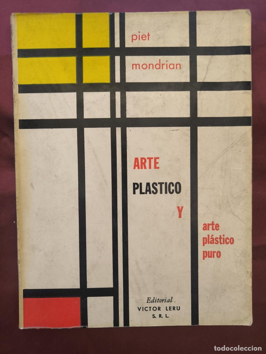 Libros: Arte pl&aacute;stico y arte pl&aacute;stico puro. - Piet Mondrian