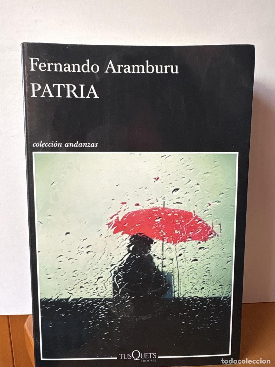 Libros: Patria - Fernando Aramburu TDK664 - Foto 1