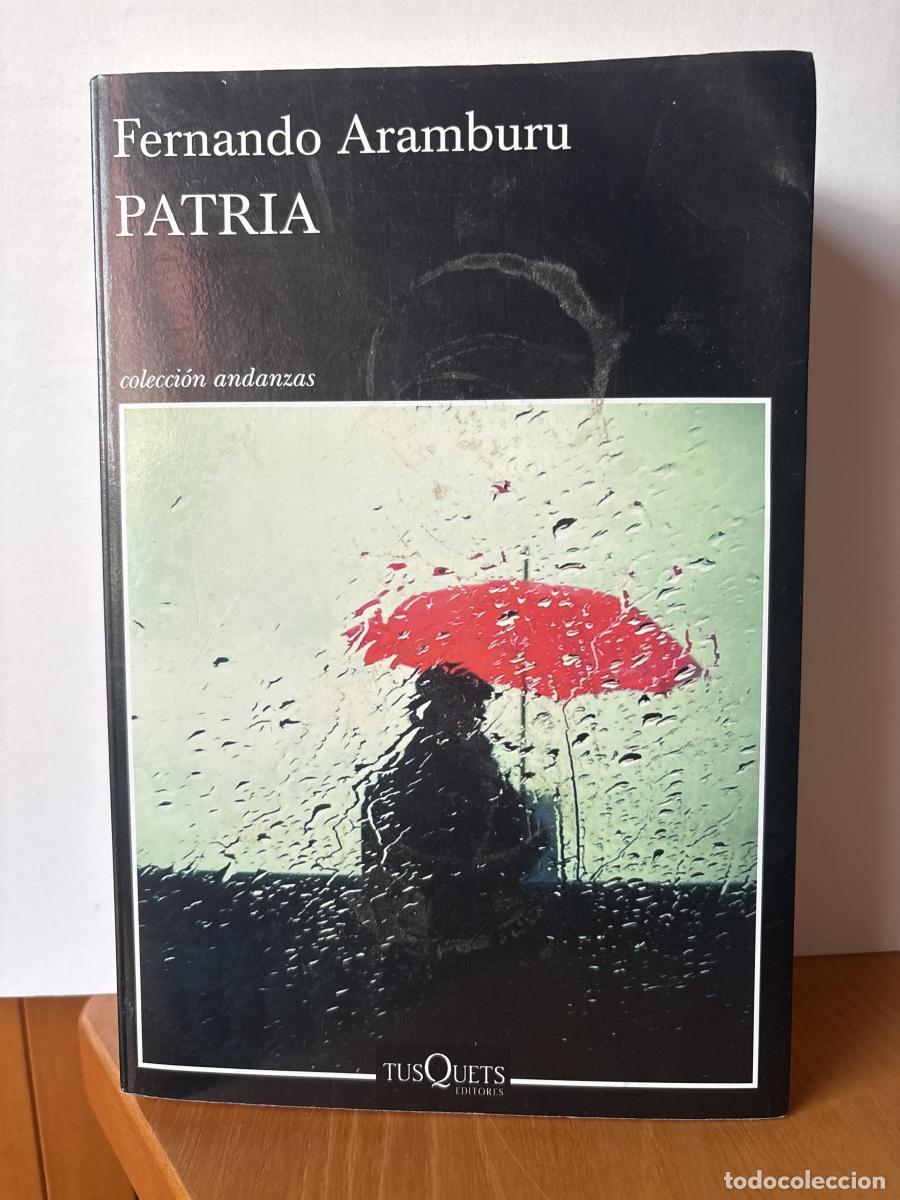Libros: Patria - Fernando Aramburu TDK664 - Foto 2