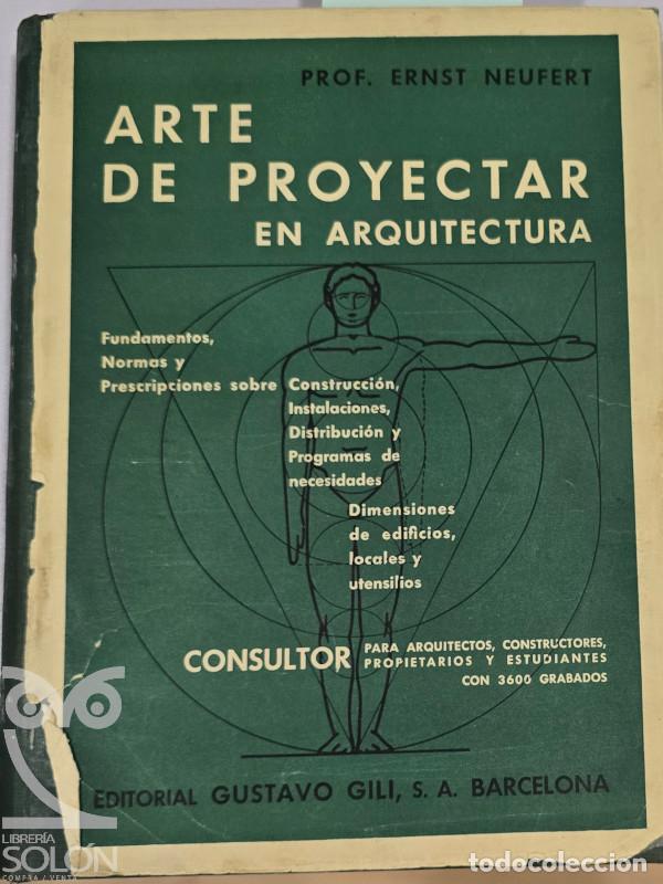 Libri di seconda mano: Arte de proyectar en arquitectura - Ernst Neufert