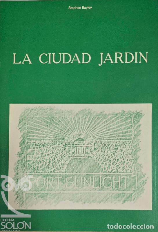 Libros: La ciudad jard&iacute;n - Stephen Bayley - Foto 1