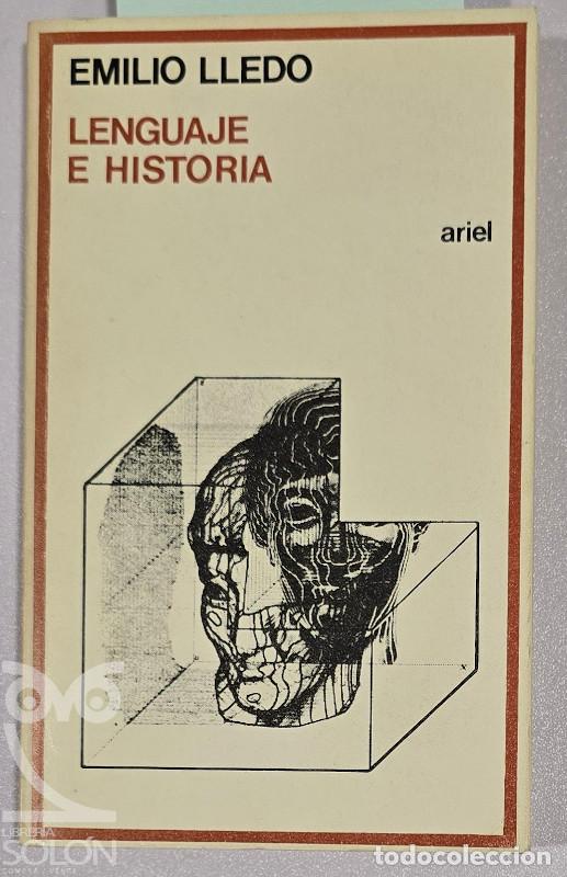 B&uuml;cher: Lenguaje e historia - Emilio Lled&oacute;
