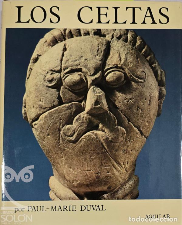 Livres: Los celtas - Paul-Marie Duval