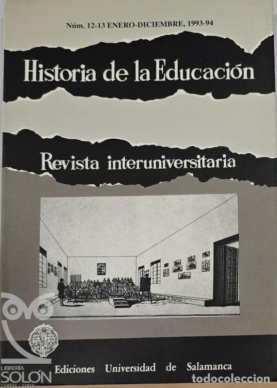 Livres: Historia de la Educaci&oacute;n. Revista interuniversitaria, n&uacute;meros 12-13 - Aa. Vv.