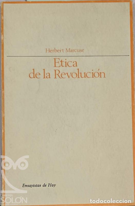 Libros: &Eacute;tica de la revoluci&oacute;n - Herbert Marcuse