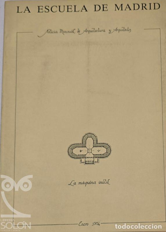 Libros: Revista �La Escuela de Madrid n.&ordm; 1� � La m&aacute;quina in&uacute;til - Aa. Vv.