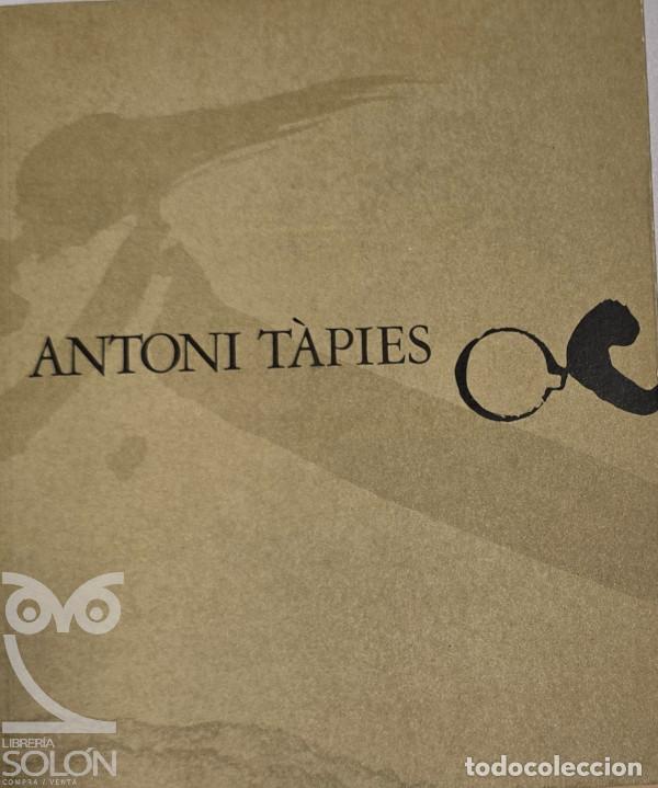 Libros: Antoni T&agrave;pies. Exposici&oacute;n Retrospectiva - Aa. Vv. - Foto 1