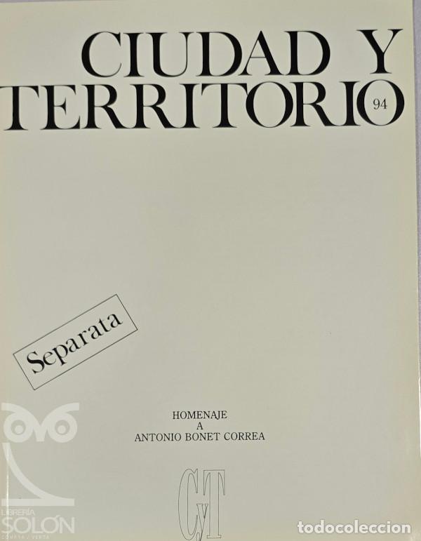 Libros: Separata Revista Ciudad y Territorio n.&ordm; 94. Homenaje a Antonio Bonet Correa - Antonio Fern&aacute;ndez Alb