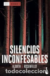 Libros: Silencios inconfesables (Serie Bergman, 4) - Michael Hjorth