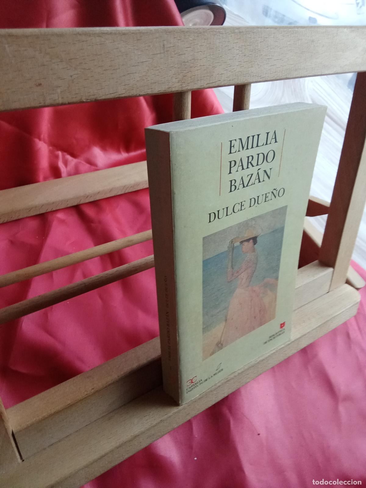 Libros: Dulce due&ntilde;o. Emilia Pardo Baz&aacute;n L.4364-1837