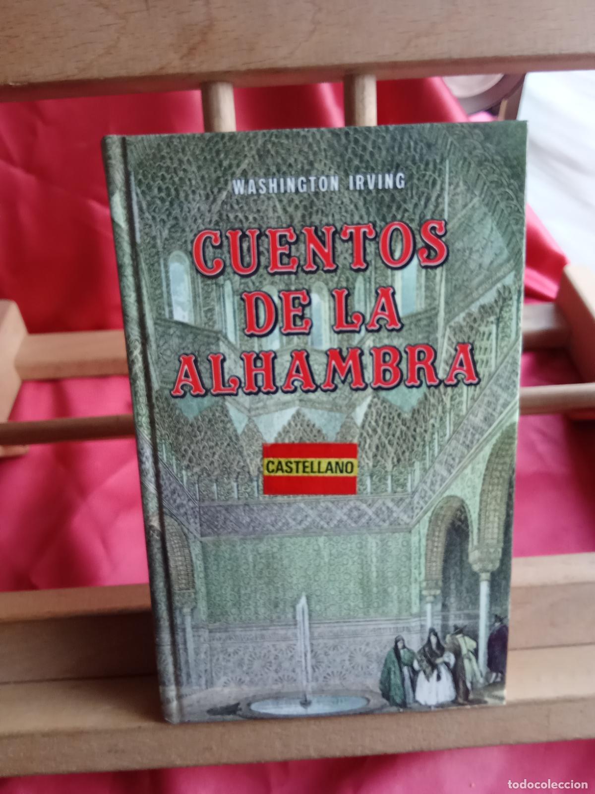 Libros: Cuentos de la Alhambra. Whashington Irving L.4364-1838
