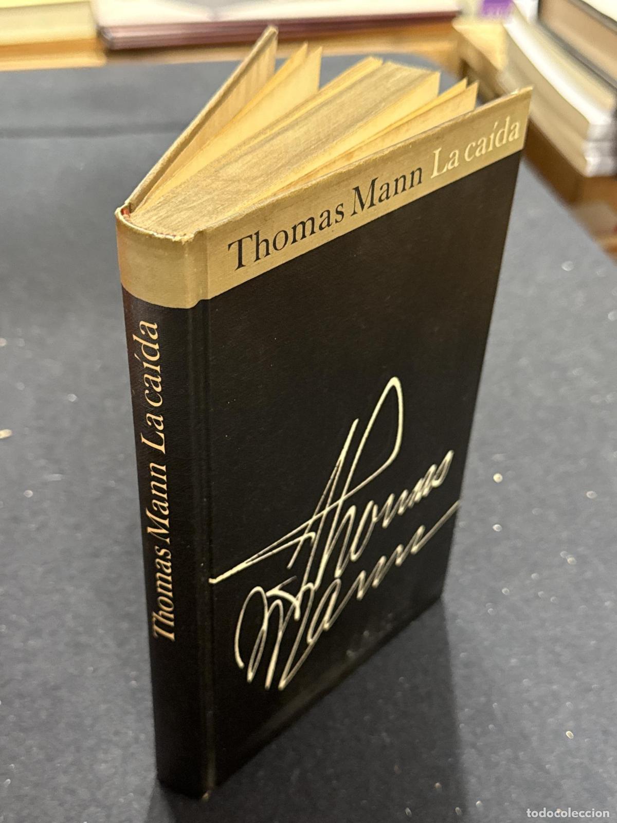 Libros: La ca&iacute;da - Thomas Mann - Foto 3