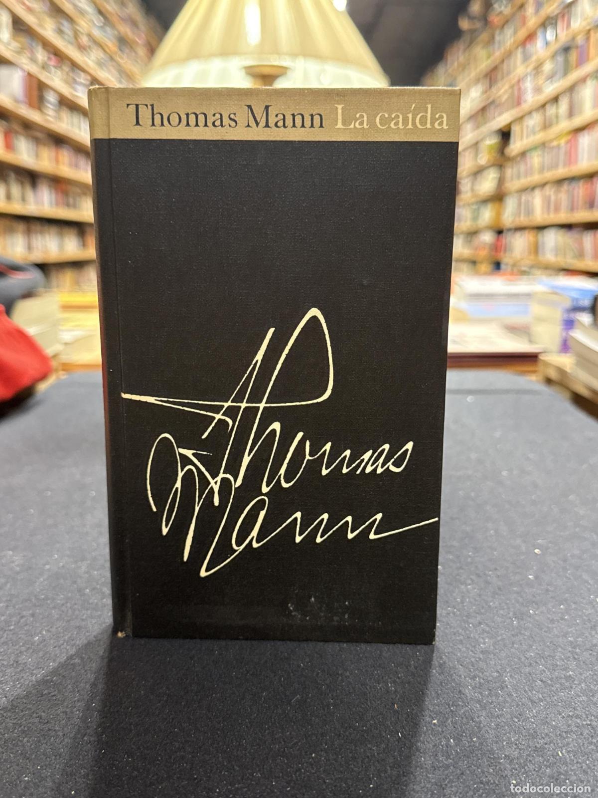 Libros: La ca&iacute;da - Thomas Mann - Foto 2