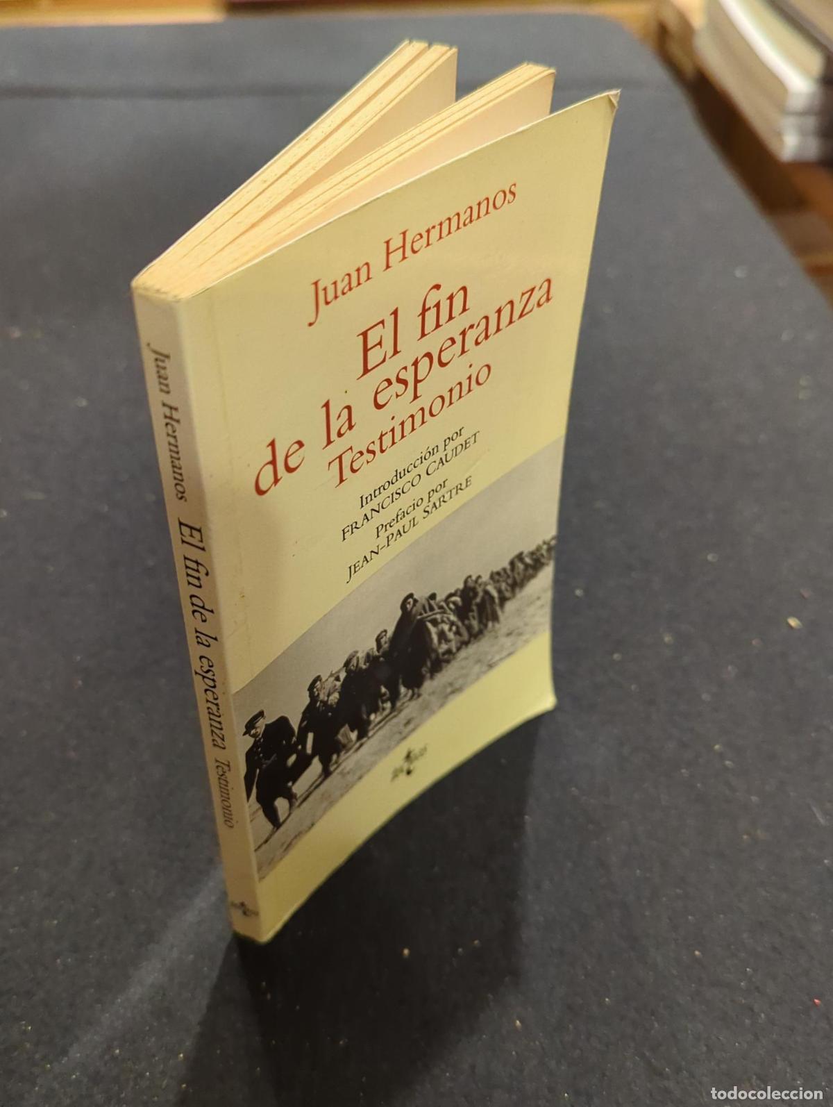 Libros: El fin de la esperanza - Juan Hermanos - Foto 3